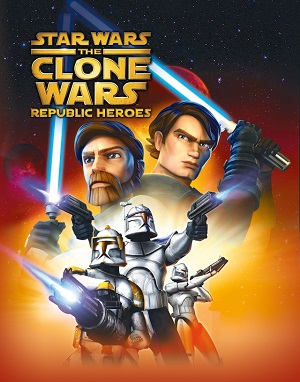 Star Wars The Clone Wars: Republic Heroes Poster