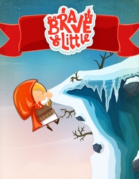 Brave & Little Adventure Poster