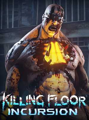 Killing Floor: Incursion Poster
