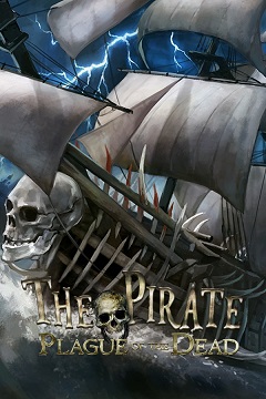 Постер The Pirate: Plague of the Dead