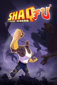 Постер Shaq-Fu: A Legend Reborn