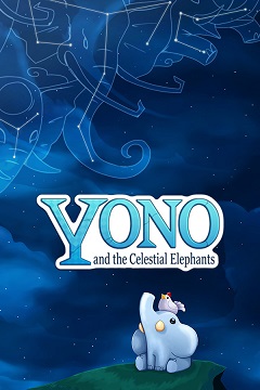 Постер Yono and the Celestial Elephants