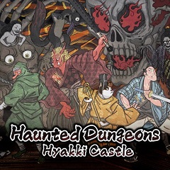 Постер Haunted Dungeons: Hyakki Castle