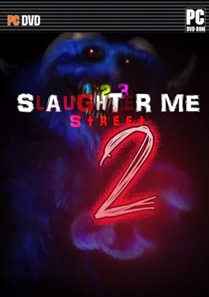 123 Slaughter Me Street 2 Poster