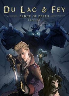 Постер Dance of Death: Du Lac & Fey