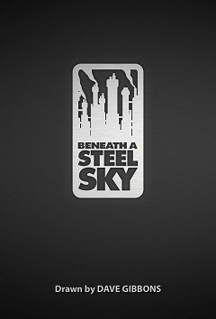 Постер Beneath a Steel Sky