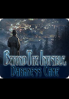 Постер Beyond the Invisible: Darkness Came