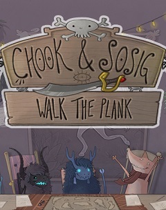 Постер Chook & Sosig: Walk the Plank