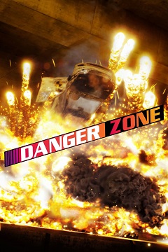 Постер Danger Zone