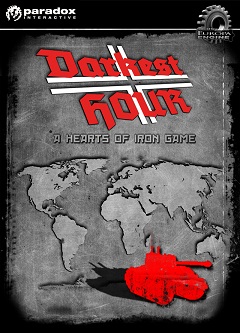 Постер Darkest Hour: A Hearts of Iron Game