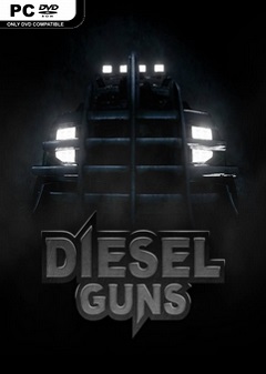 Постер Diesel Guns