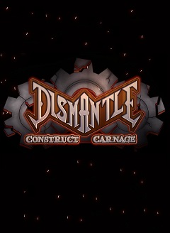 Постер Dismantle: Construct Carnage