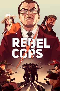 Постер Rebel Cops