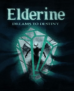 Постер Elderine: Dreams to Destiny