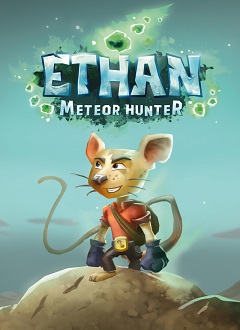 Постер Ethan: Meteor Hunter