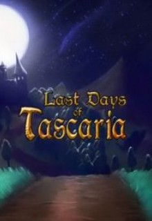 Постер Last Days Of Tascaria