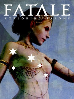 Постер Fatale: Exploring Salome