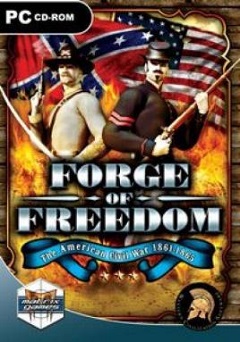 Постер Forge of Freedom: The American Civil War