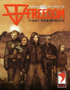Постер Anne McCaffrey's Freedom: First Resistance