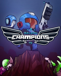 Постер Galaxy Champions TV