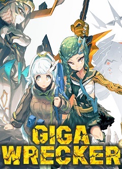 Постер Giga Wrecker
