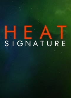 Постер Heat Signature
