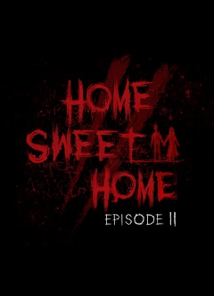 Постер Home Sweet Home - Episode 2
