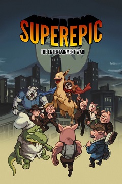 Постер SuperEpic: The Entertainment War