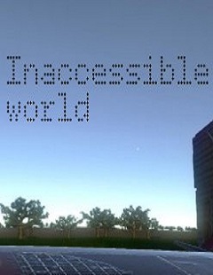 Постер Inaccessible world