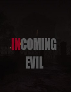 Постер Incoming Evil