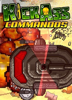 Постер Kick Ass Commandos