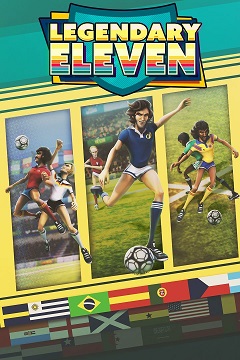 Постер Legendary Eleven: Epic Football