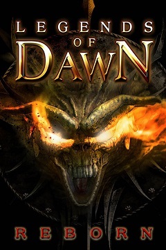 Постер Legends of Dawn Reborn