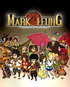 Постер Mark Leung: Revenge of the Bitch