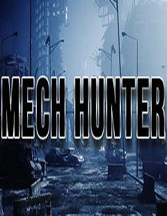 Постер Mech Hunter