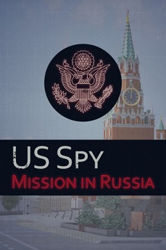 Постер Агент ГосДепа: Миссия в России