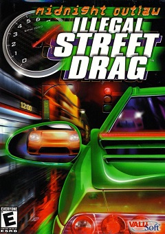 Постер Midnight Outlaw: Illegal Street Drag
