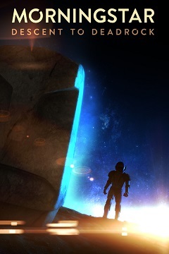 Постер Morningstar: Descent to Deadrock