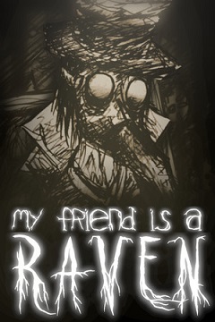 Постер My Friend is a Raven