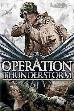 Постер Operation Thunderstorm