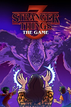 Постер Stranger Things 3: The Game