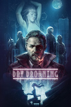 Постер Dry Drowning