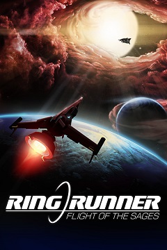 Постер Ring Runner: Flight of the Sages