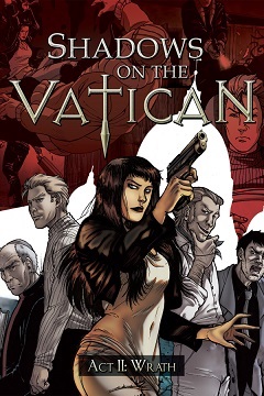 Постер Shadows on the Vatican - Act 2: Wrath