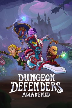 Постер Dungeon Defenders: Awakened
