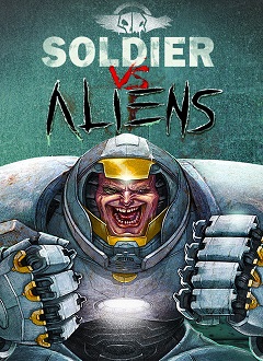 Постер Soldier vs. Aliens