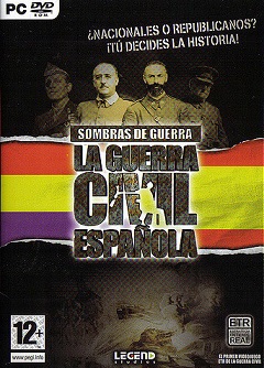 Постер Sombras de guerra: la Guerra Civil Espanola