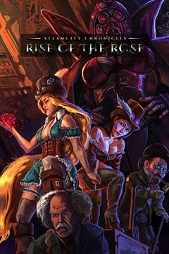 Постер SteamCity Chronicles - Rise Of The Rose