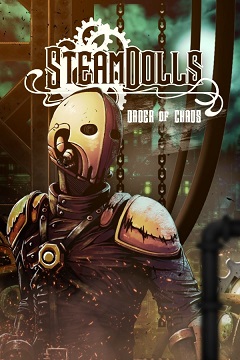Постер SteamDolls: Order of Chaos