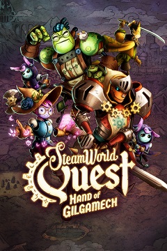 Постер SteamWorld Quest: Hand of Gilgamech